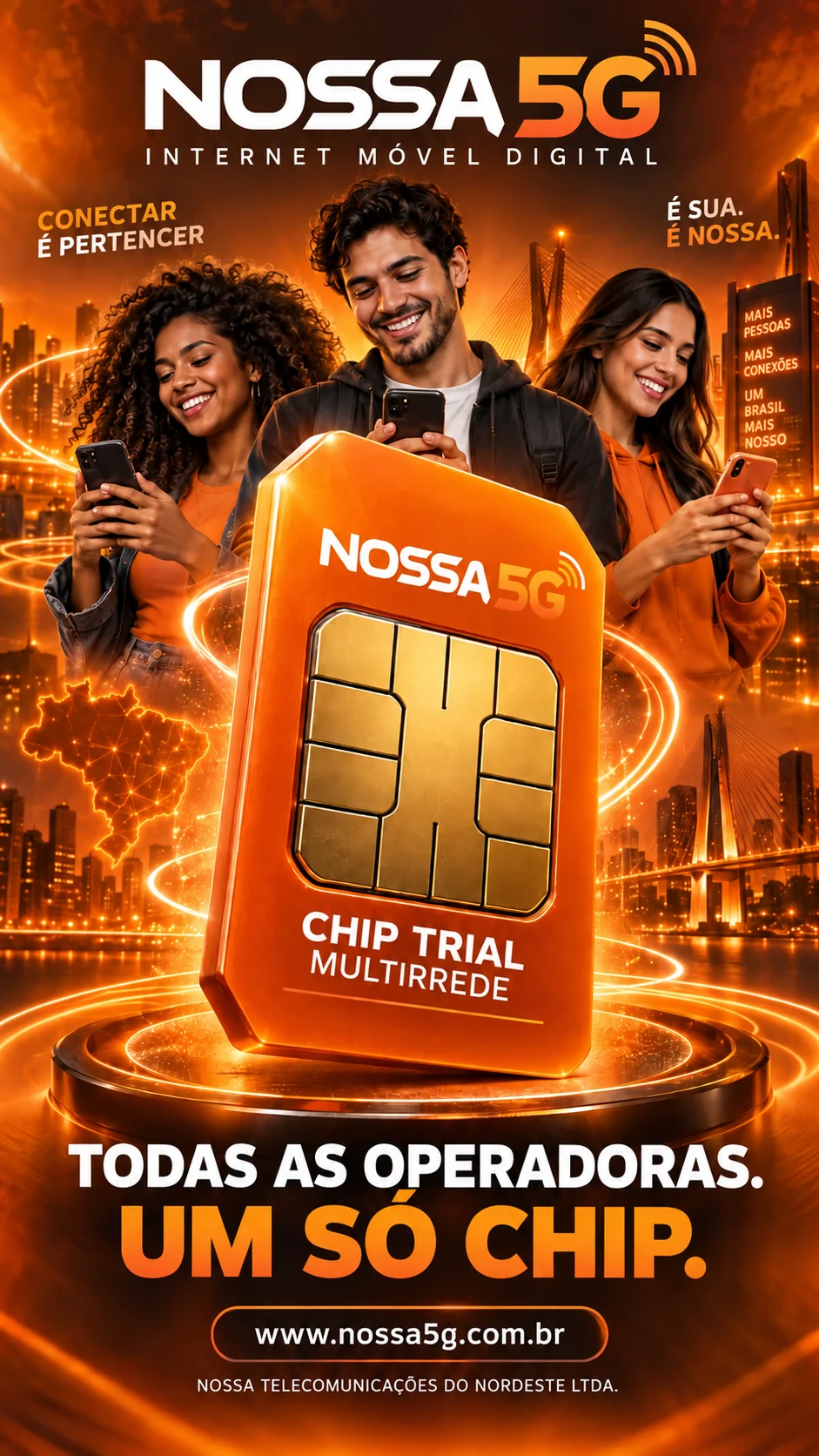 Chip Trial Multirrede Nossa 5G+ em campanha visual